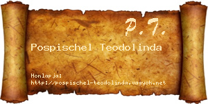 Pospischel Teodolinda névjegykártya